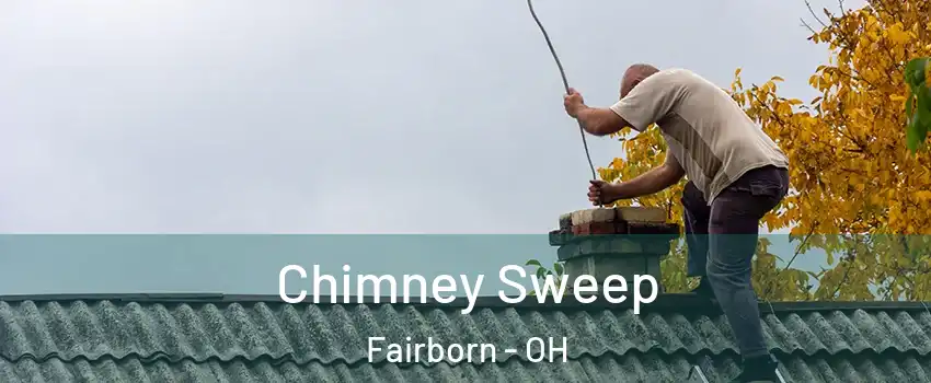  Chimney Sweep Fairborn - OH